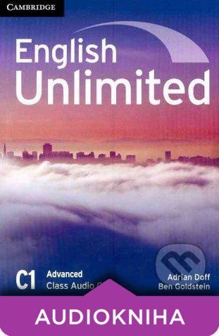 English Unlimited - Advanced - Class Audio CDs - Adrian Doff, Ben Goldstein