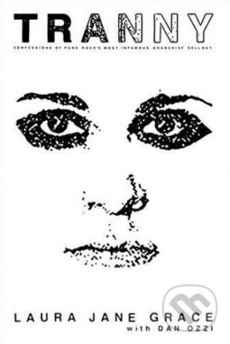 Tranny - Laura Jane Grace