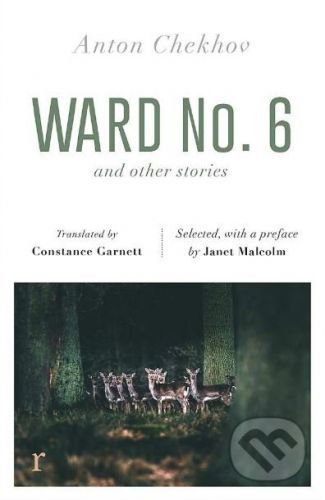 Ward No. 6 and other Stories - Anton Chekhov