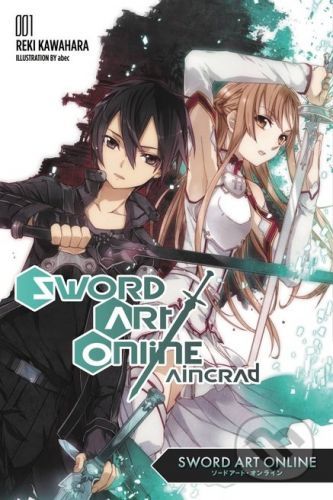 Sword Art Online (Volume 1) - Reki Kawahara