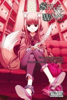 Spice and Wolf (Volume 5) - Isuna Hasekura, Keito Koume (ilustrácie)