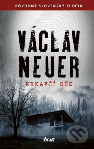 Krkavčí súd - Václav Neuer