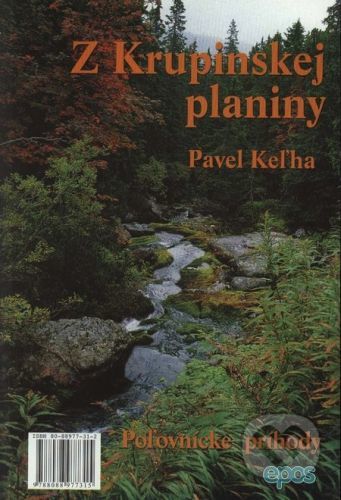 Z Krupinskej planiny - Pavel Keľha