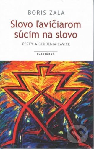 Slovo ľavičiarom súcim na slovo - Boris Zala