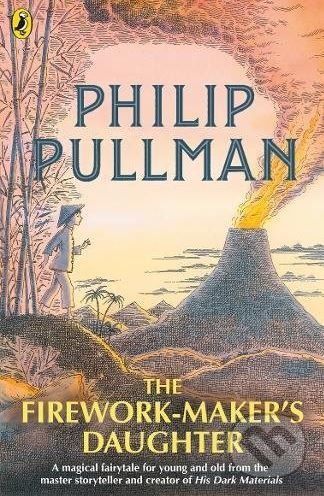 The Firework-Makers Daughter - Philip Pullman