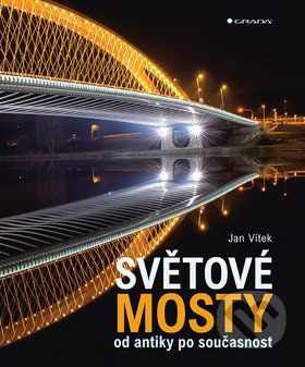 Kniha: Světové mosty od Vítek Jan