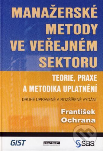 Manažerské metody ve veřejném sektoru - František Ochrana