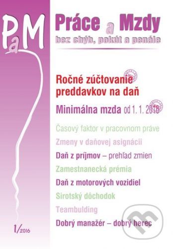 Práce a Mzdy 1/2016 -