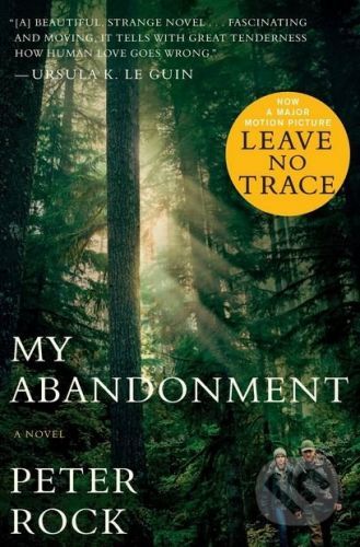 My Abandonment - Peter Rock