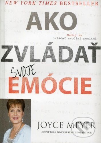 Ako zvládať svoje emócie - Joyce Meyer