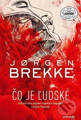 Čo je ľudské - Jørgen Brekke