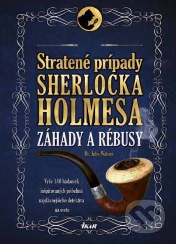 Stratené prípady Sherlocka Holmesa - John Dr. Watson