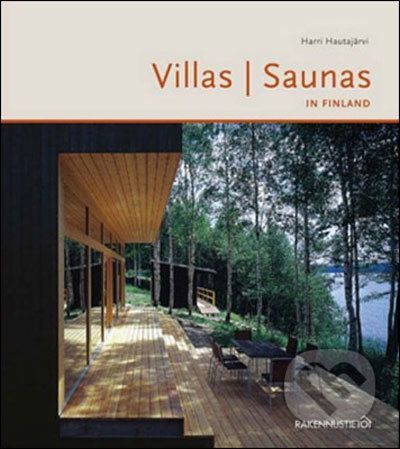 Villas and Saunas in Finland - Harri Hautajarvi