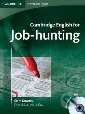 Cambridge English for Job-hunting: Student's Book - Colm Downes