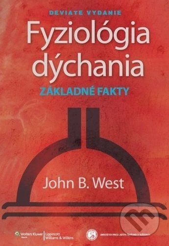 Fyziológia dýchania - John B. West