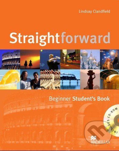 Straightforward - Beginner - Student's Book + CD-ROM - Lindsay Clandfield