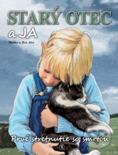 Starý otec a ja - Marlee Alex, Ben Alex