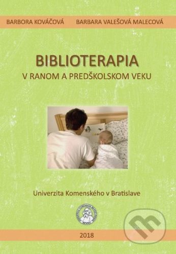 Biblioterapia v ranom a predškolskom veku - Barbora Kováčová