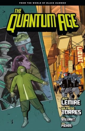 The Quantum Age - Jeff Lemire, Wilfredo Torres, Dave Stewart