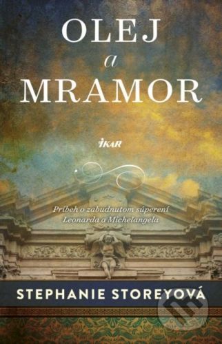 Olej a mramor - Stephanie Storey