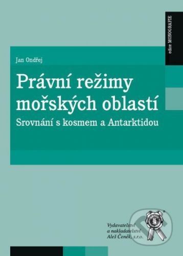 Právní režimy mořských oblastí - Jan Ondřej