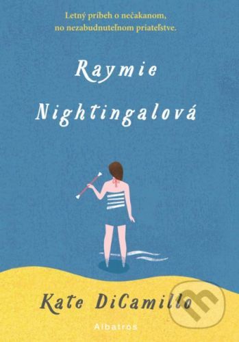 Raymie Nightingalová - Kate DiCamillo