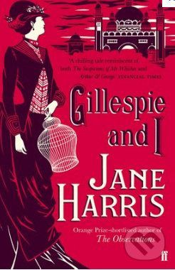 Gillespie and I - Jane Harris