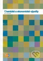 Chemické a ekonomické výpočty pre 3. ročník SOŠ - Ľudmila Glosová, Anna Ďuricová