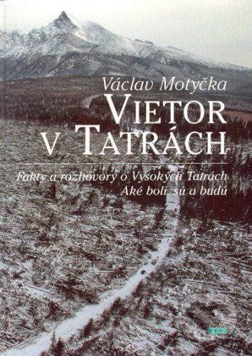 Vietor v Tatrách - Václav Motyčka