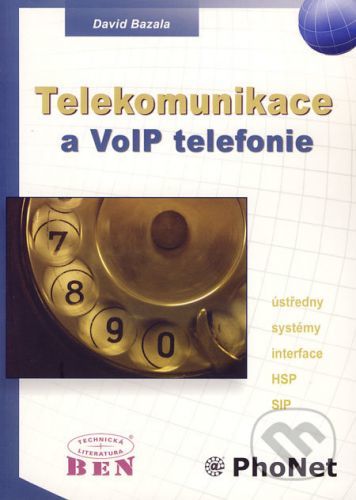 Telekomunikace a VoIP telefonie - David Bazala