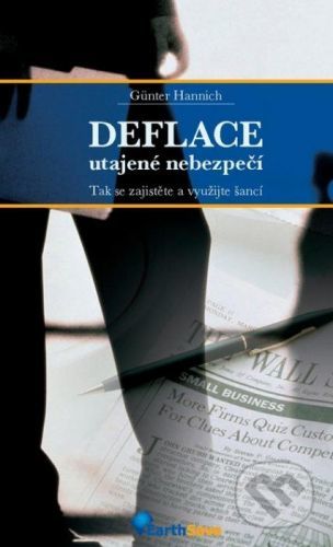 Deflace - utajené nebezpečí - Günter Hannich