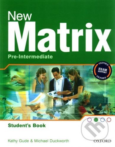 New Matrix - Pre-Intermediate - Student's Book - Kathy Gude, Michael Duckworth