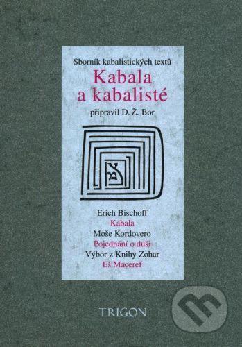 Kabala a kabalisté - D.Ž. Bor