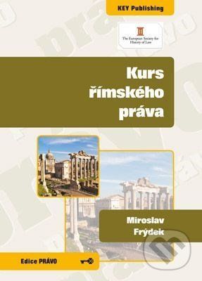 Kurs římského práva - Miroslav Frýdek