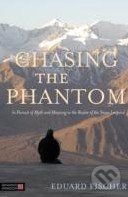 Chasing the Phantom - Eduard Fischer