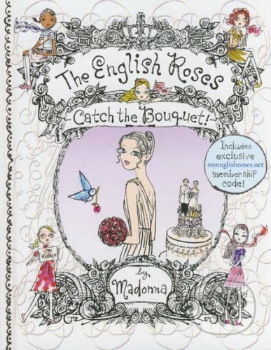 The English Roses: Catch the Bouquet - Madonna