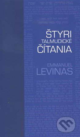 Štyri talmudické čítania - Emmanuel Levinas