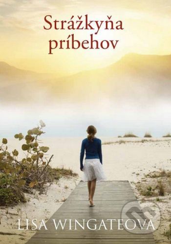 Strážkyňa príbehov - Lisa Wingate