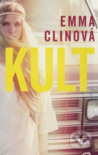 Kult - Emma Cline