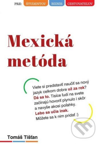 Mexická metóda - Tomáš Tišťan