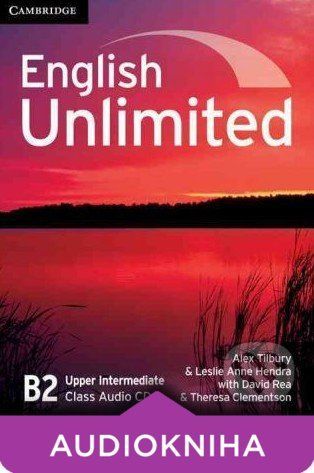 English Unlimited - Upper-Intermediate - Class Audio CDs - Alex Tilbury, Leslie Anne Hendra a kol.