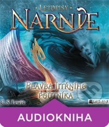 Letopisy Narnie 5 - Plavba Jitřního poutníka - Clive Staples Lewis