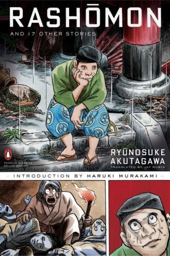 Rashomon and 17 Other Stories - Ryunosuke Akutagawa