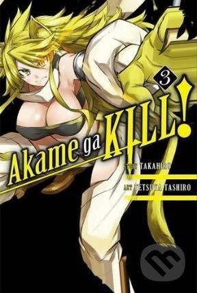 Akame ga Kill! (Volume 3) - Takahiro