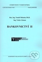 Bankovnictví II - Tomáš Meluzín, Václav Zeman