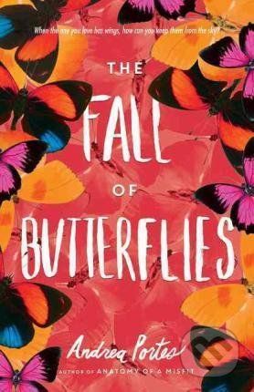 The Fall of Butterflies - Andrea Portes