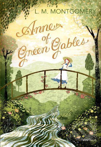 Anne of Green Gables - Lucy Maud Montgomery