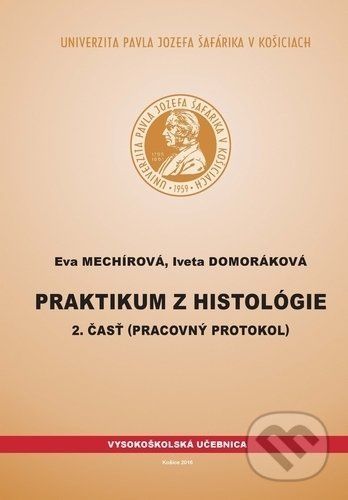 Praktikum z histológie 2 - Eva Mechírová