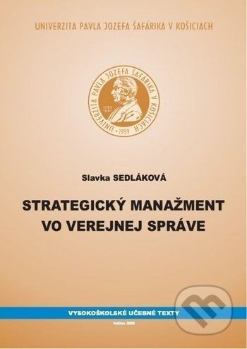 Strategický manažment vo verejnej správe - Slavka Sedláková