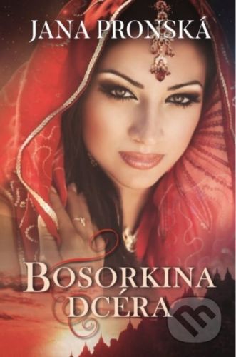 Bosorkina dcéra - Jana Pronská